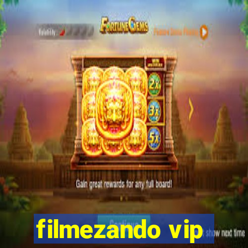 filmezando vip